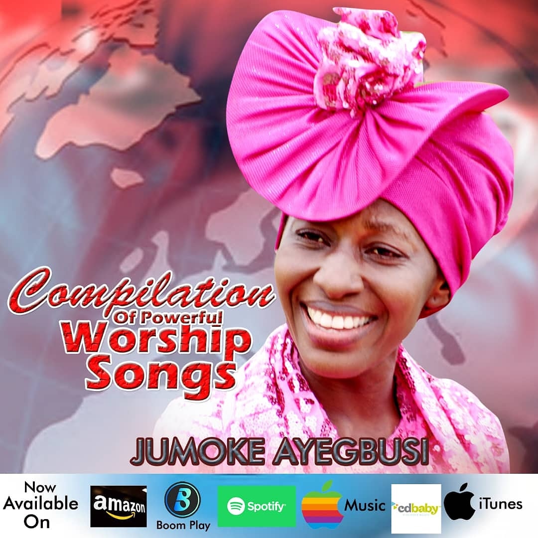 New Music: Jumoke Ayegbusi - Compilation of Powerful Worship Songs