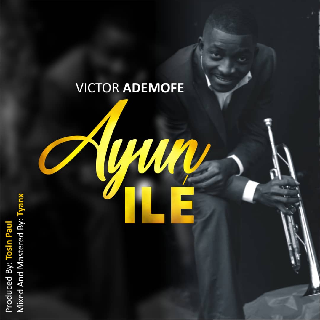 New Video: Victor Ademofe - Ayun Ile
