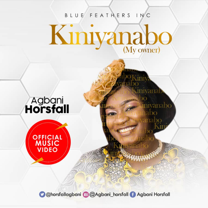 Agbani Horsfall - Kiniyanabo (My Owner) [ft. Soft]
