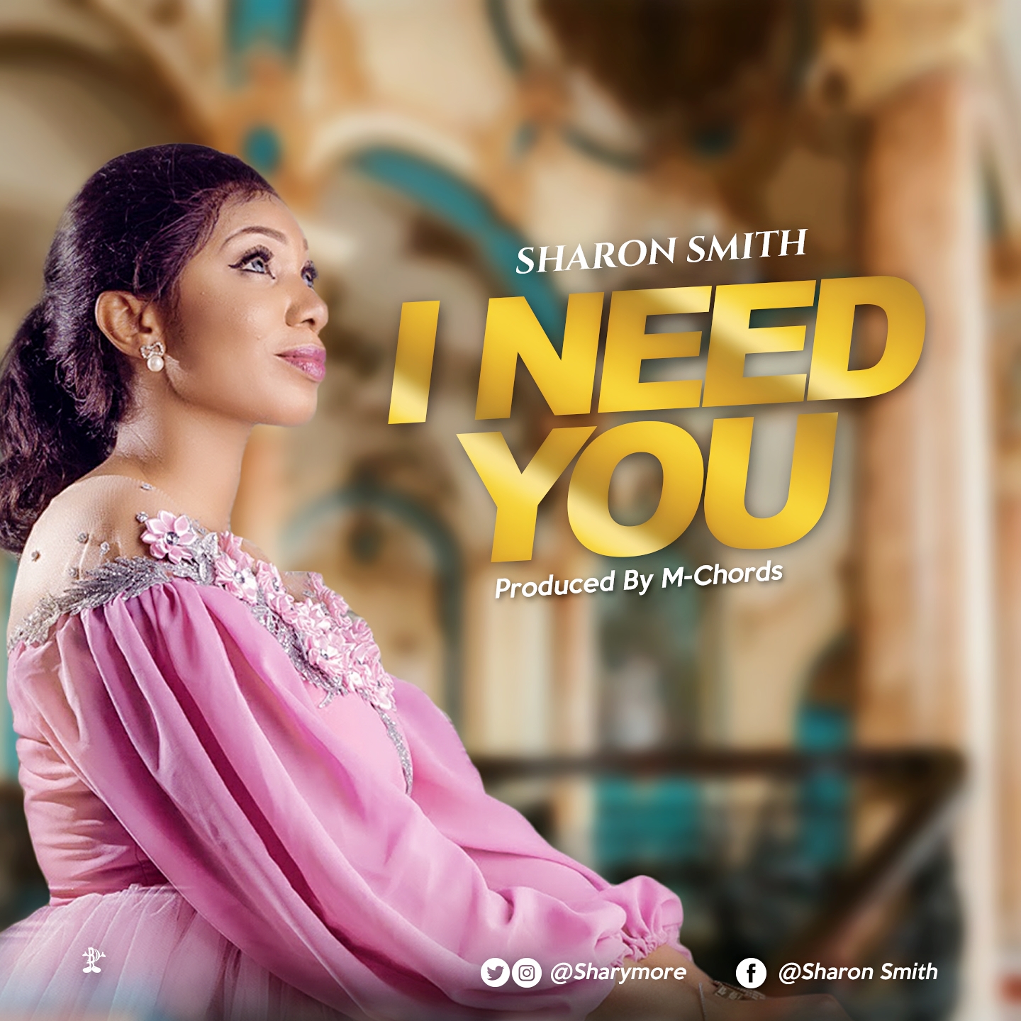 NEW MUSIC: "I Need You" By Sharon Smith