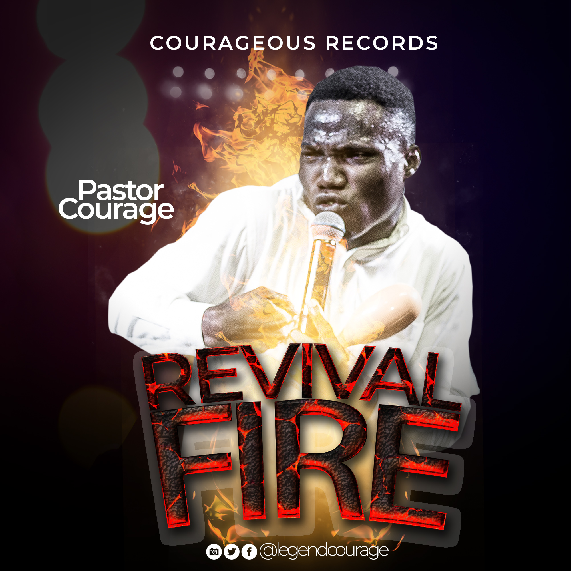 Music: Pastor Courage - Revival Fire