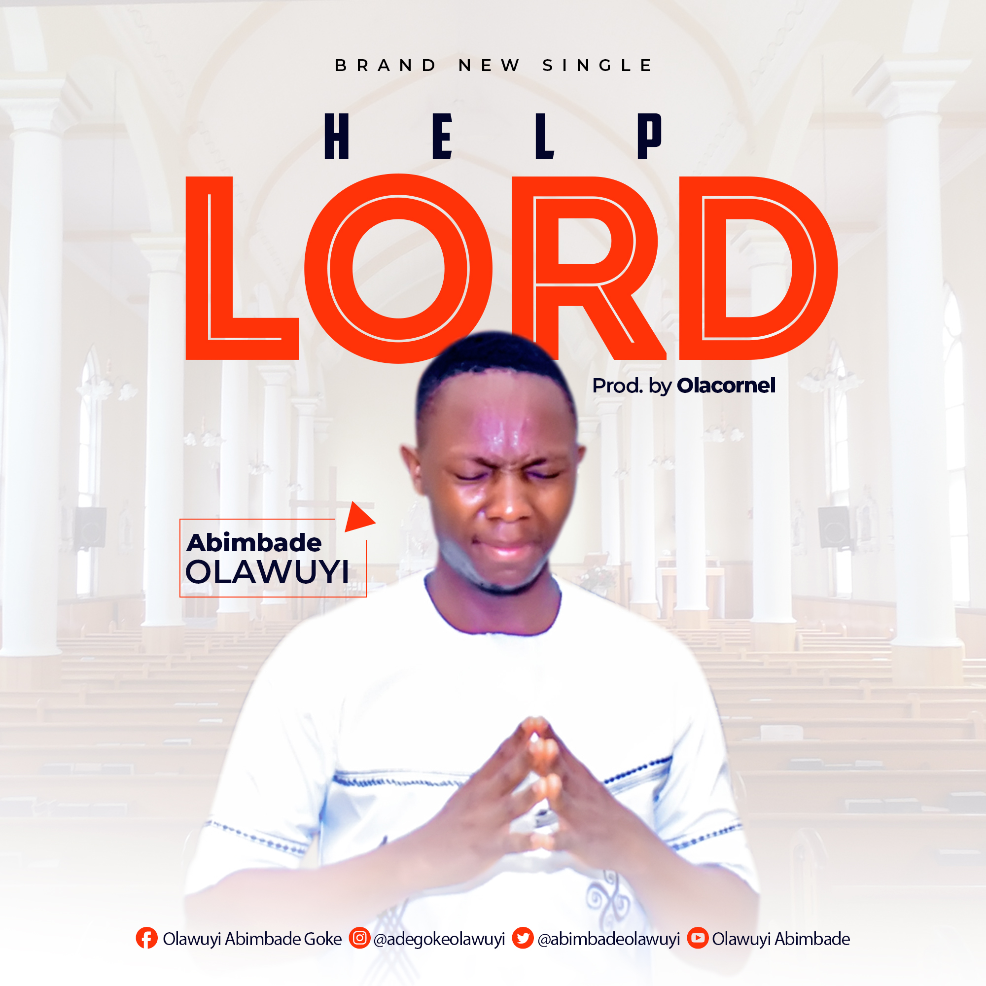 New Music: Help Lord - Abímbádé Oláwuyì