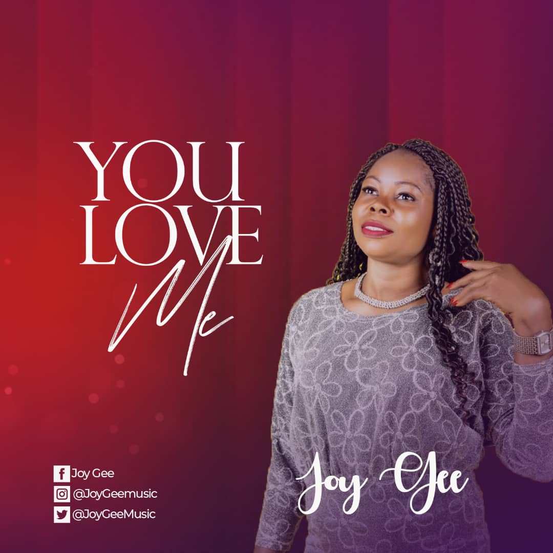 New Music: Joy Gee - You Love Me