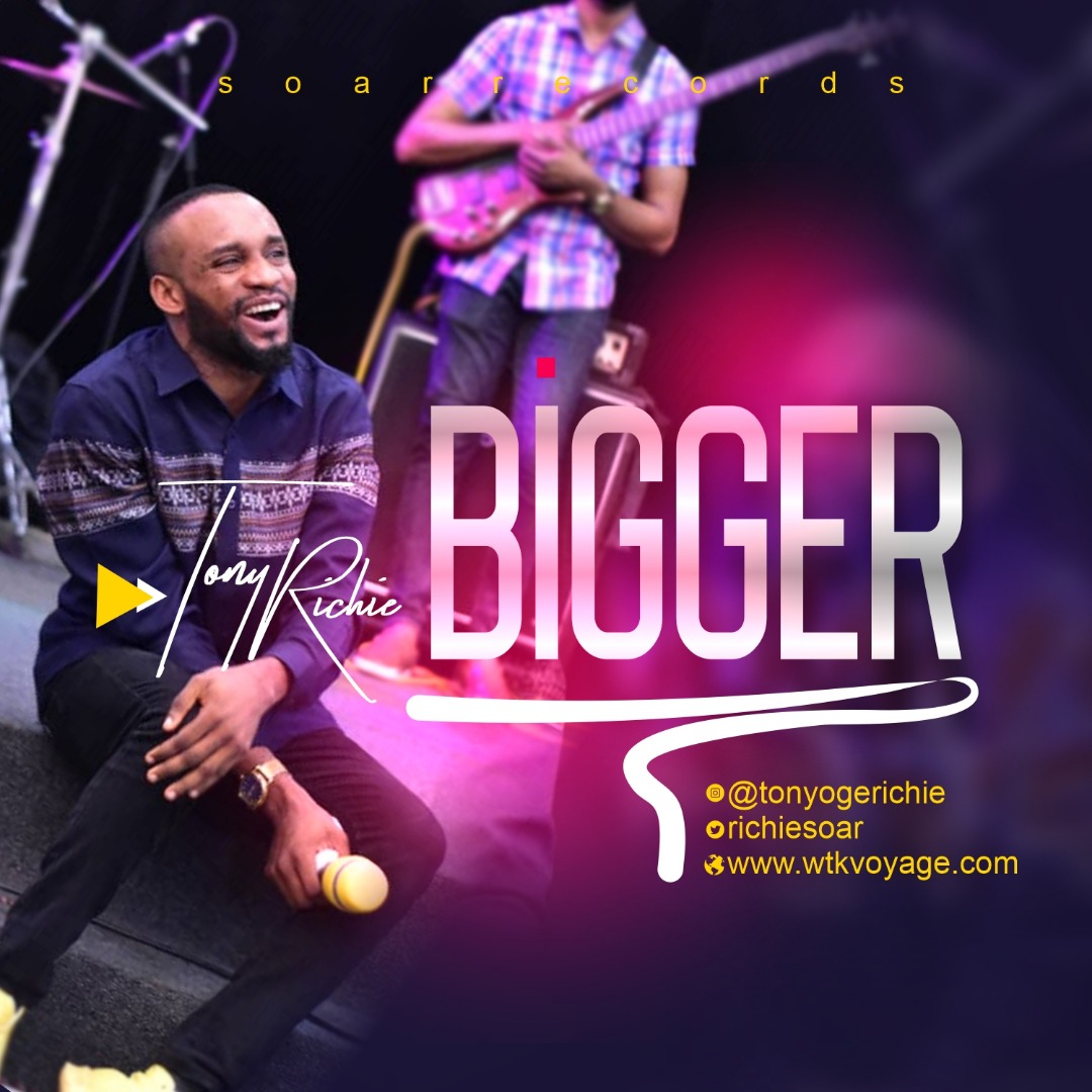 Music: Tony Richie - 'Bigger'[FREE DOWNLOAD]