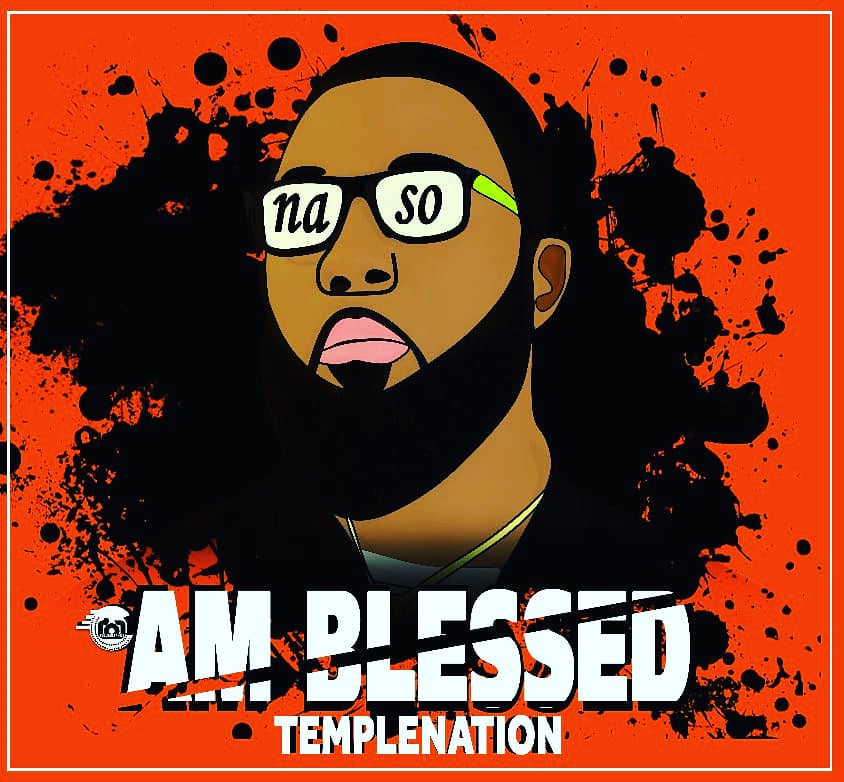 Temple Nation - Upgrade & Am Blessed [Free Download]