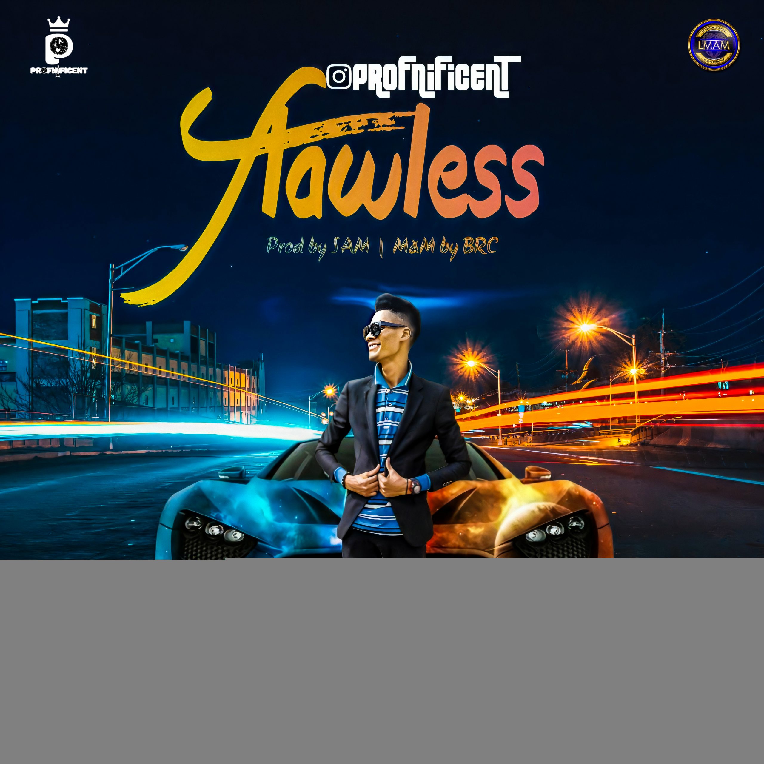 Music: FLAWLESS - PROFNIFICENT [Free Download]