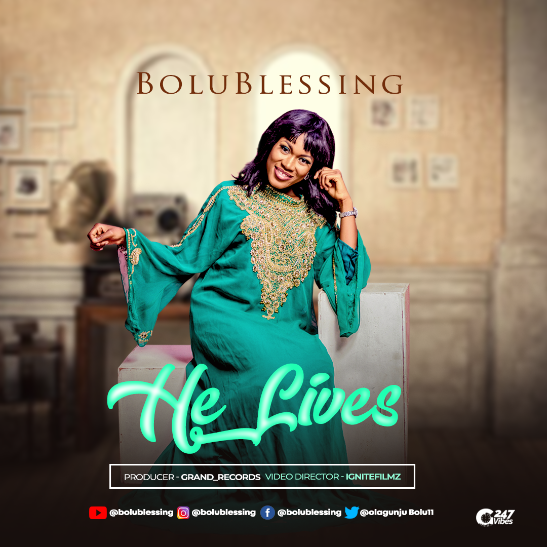 New Music: He Lives By Bolublessing