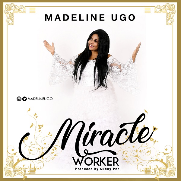 [ALBUM] Miracle Worker - Madeline Ugo