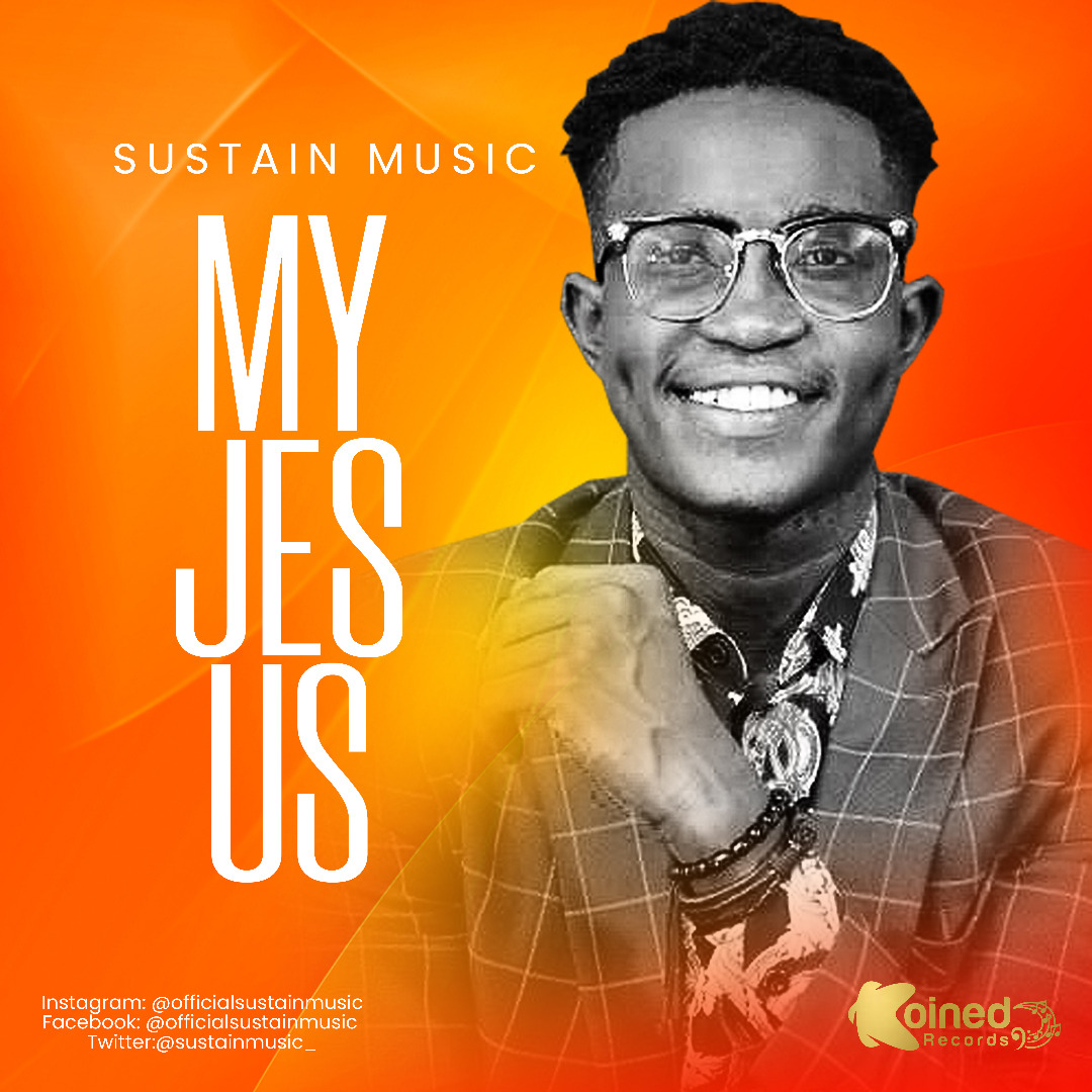 Music: My Jesus - Sustain [Free Mp3 Download]