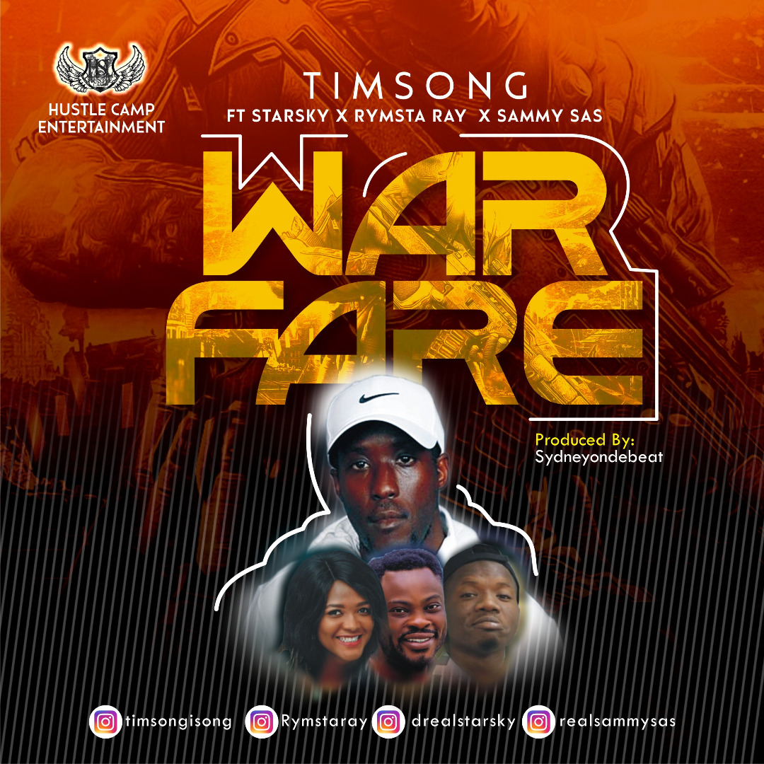 Music : Timsong - Warfare ft Starsky x Rymsta Ray x Sammy Sas