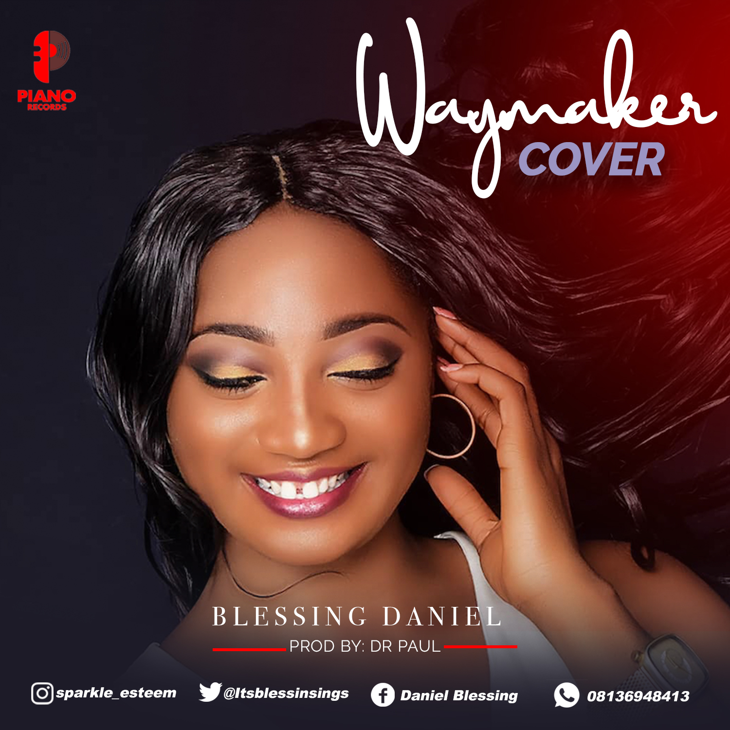 Music: Blessing Daniel - Way Maker [Cover] Prod. by Dr. Paul