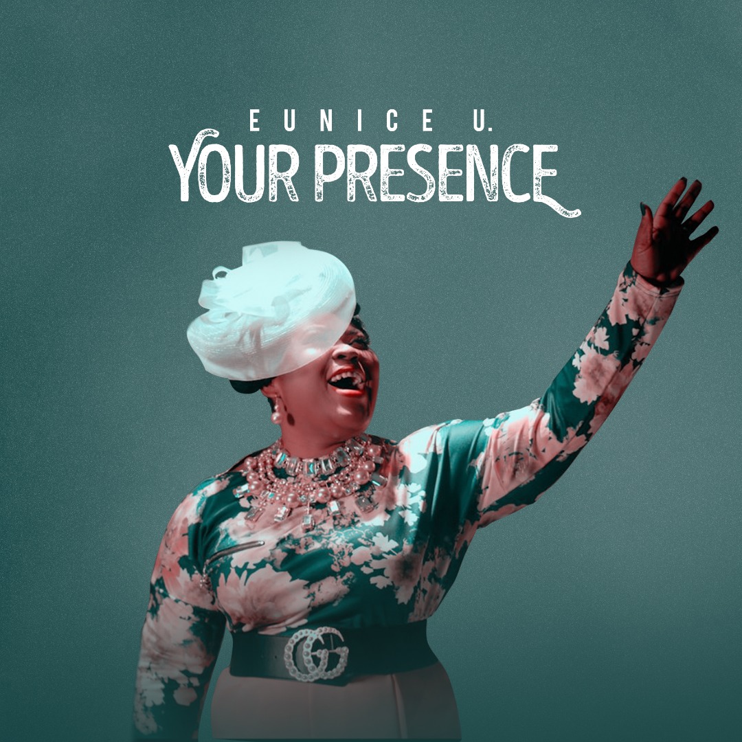 Music + Video: Your Presence - Eunice U [FREE DOWNLOAD]