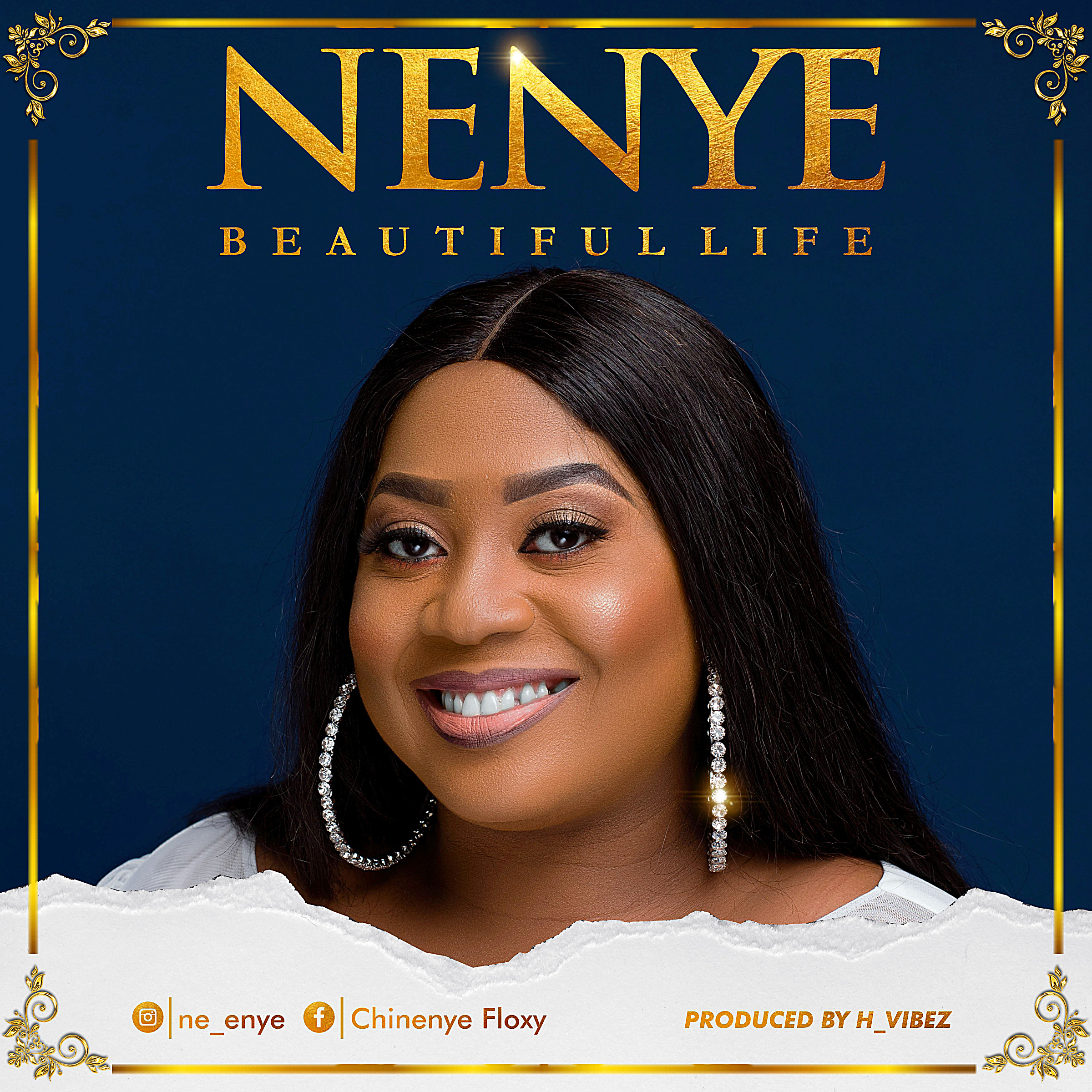 Music: Nenye - Beautiful Life [Free MP3 Download]