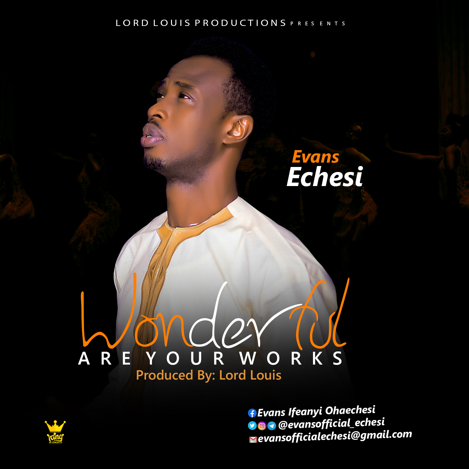Evans Echesi – Wonderful Are Your Works [Free Download]