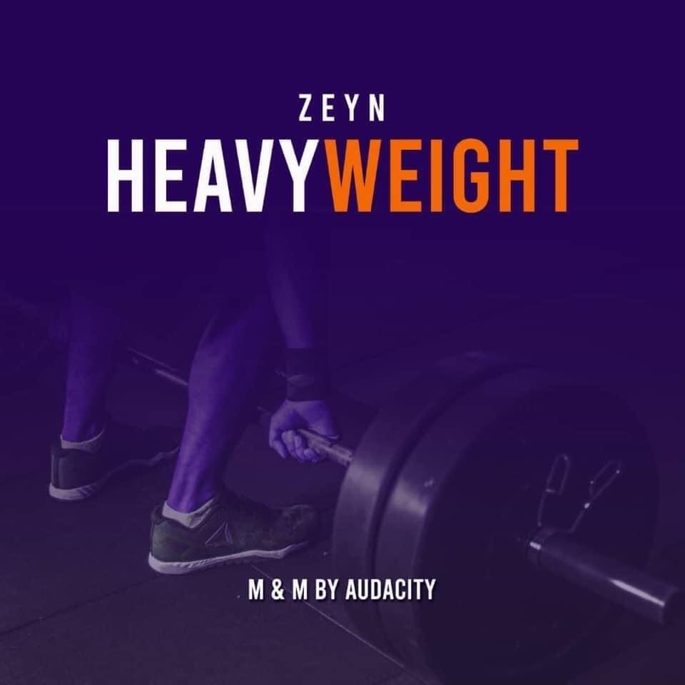 Music: ZeyN - Heavyweight