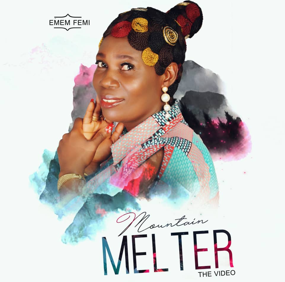[VIDEO & AUDIO] "Mountain Melter" - Emem Femi