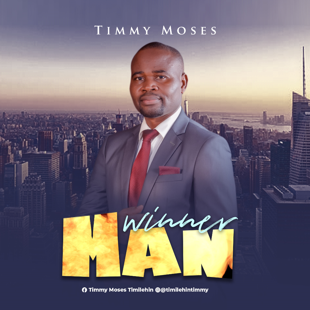 MUSIC: TIMMY MOSES - WINNER MAN
