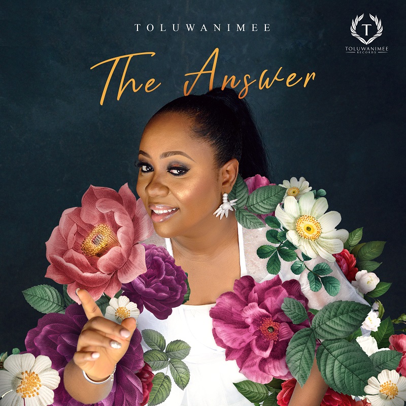 Music: Toluwanimee - The Answer [Free MP3 Download]