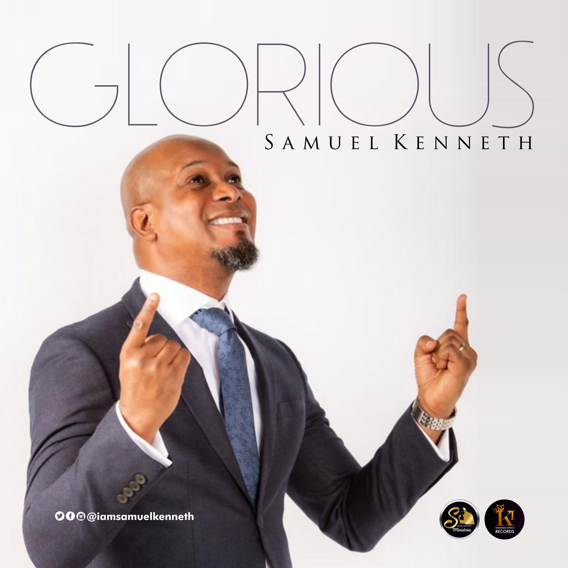 [Music + Lyrics]: Glorious - Samuel Kenneth