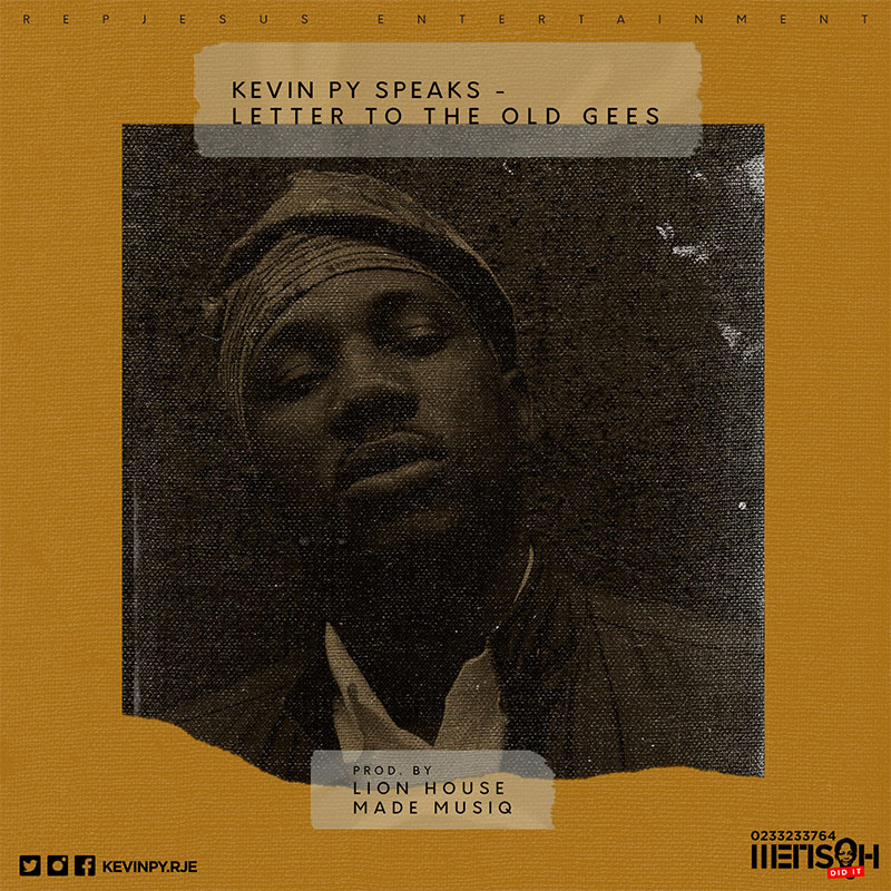 Ghana: Kevin PY - Letter to the Old Gees