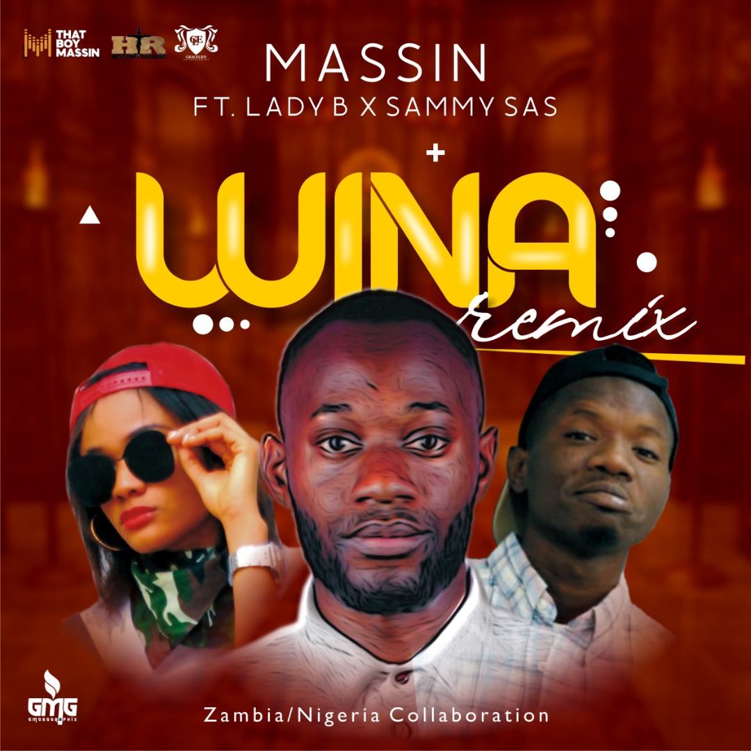 Music: Massin - Wina Remix ft Lady B x Sammy Sas