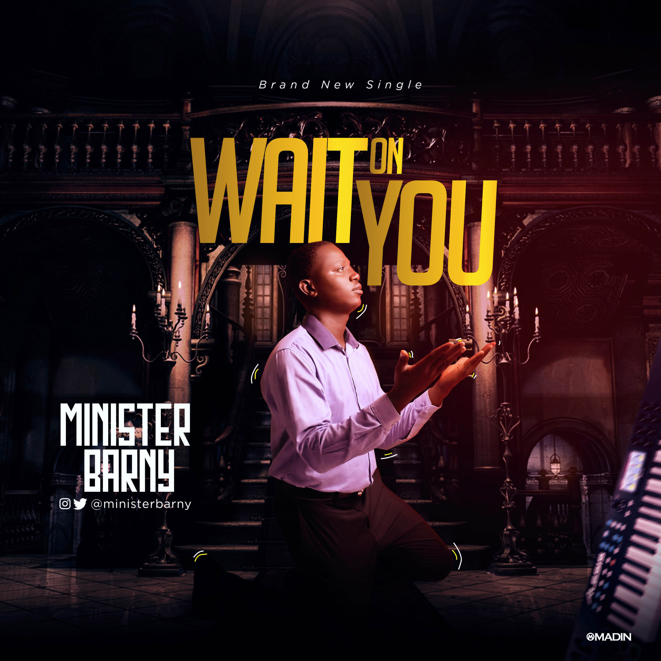 Music: Wait On You By Minister Barny