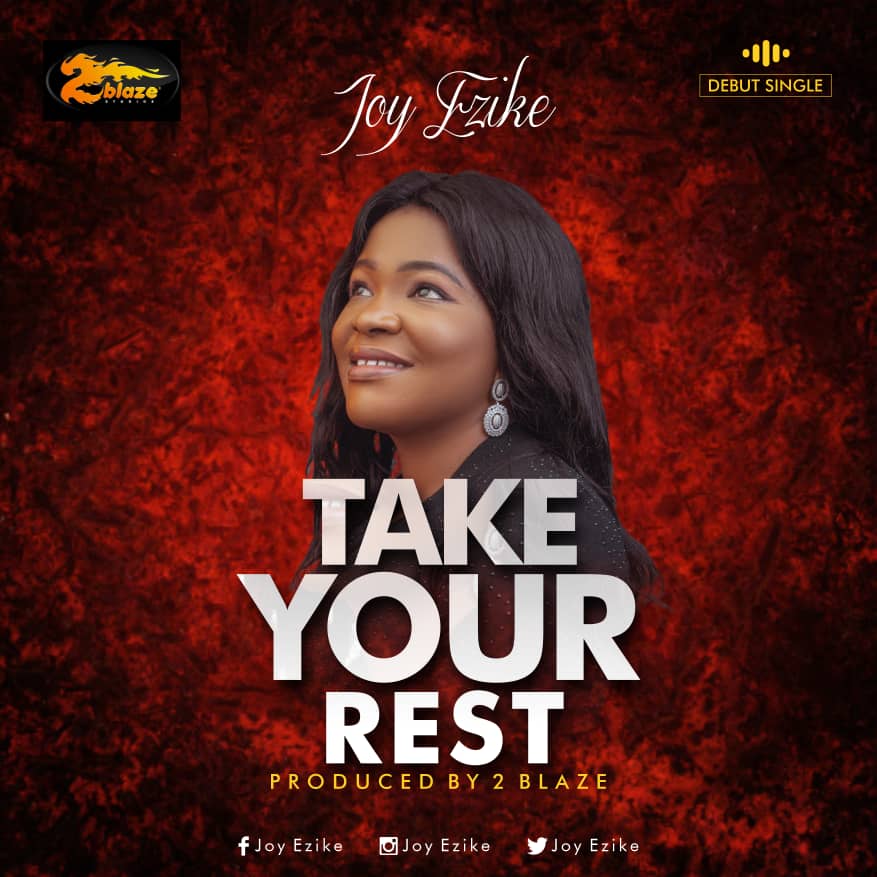 Music: Joy Ezike - Take Your Rest