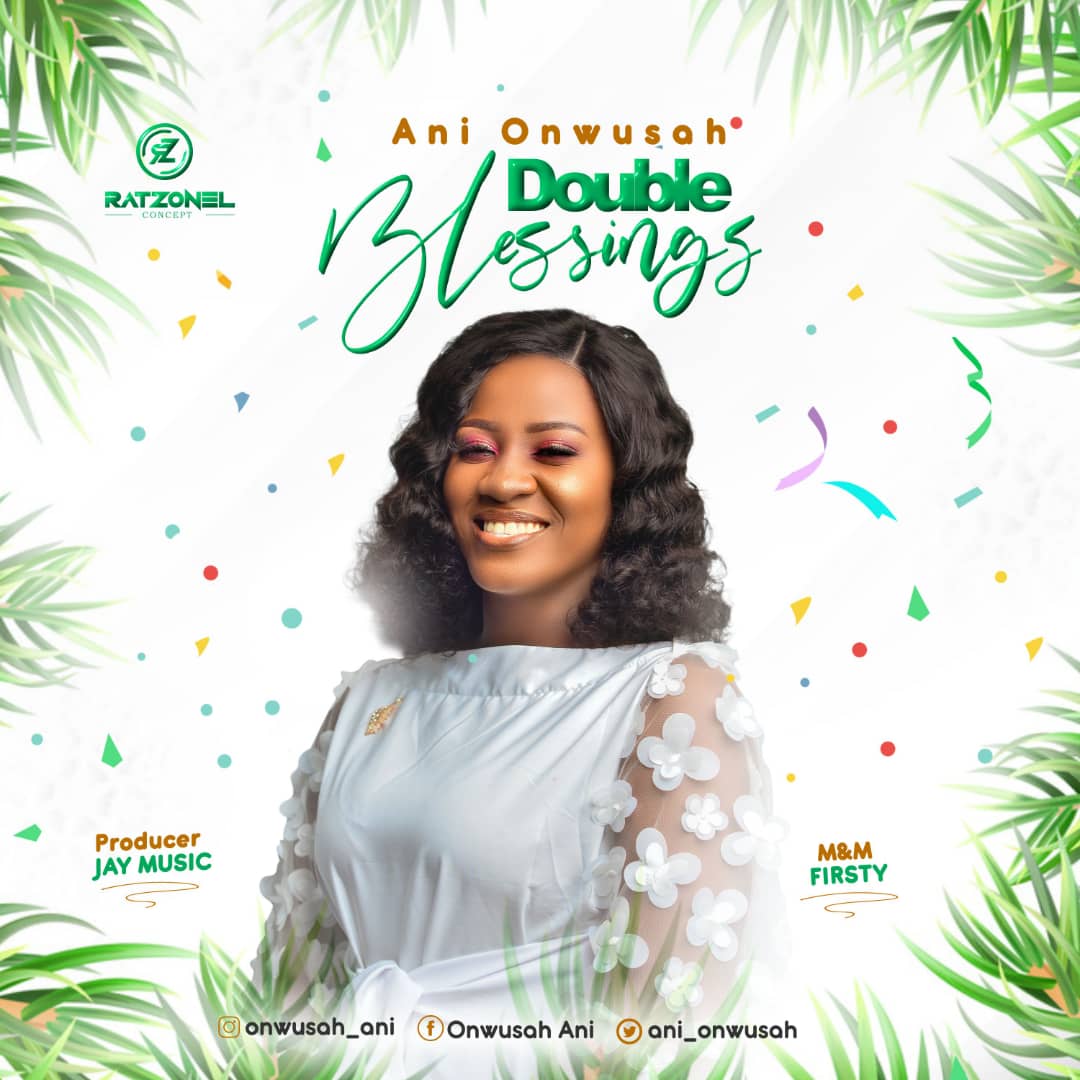 Ani Onwusah Debuts with 'Double Blessings' [Free Download]