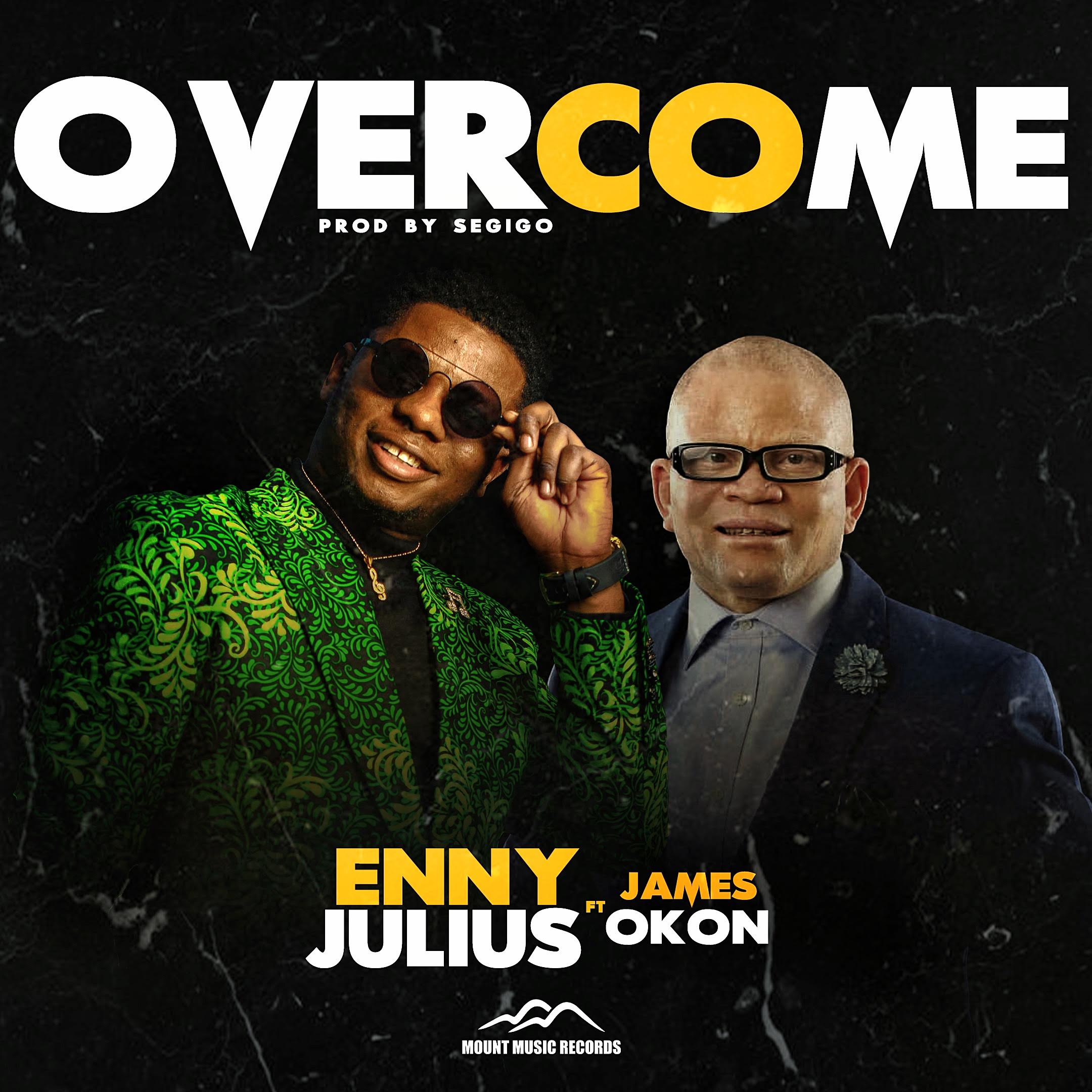 US Based Enny Julius premieres new video 'Overcome' Feat. James Okon