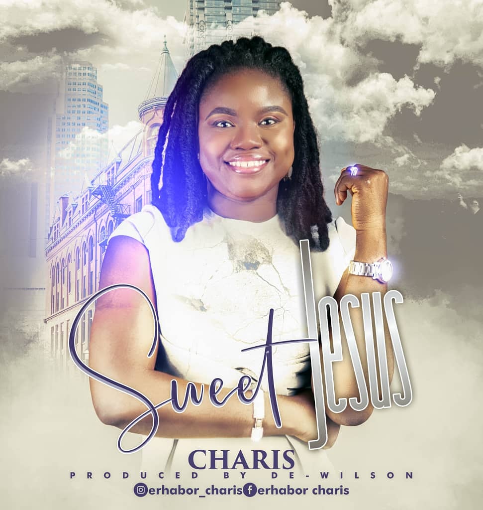 MUSIC: "Sweet Jesus" By Charis