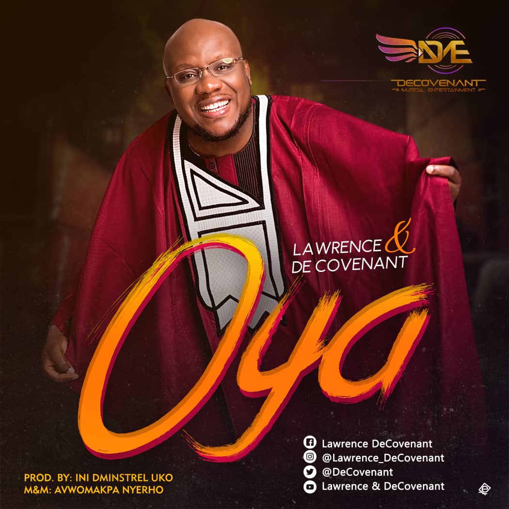 MUSIC: OYA - LAWRENCE & DE COVENANT