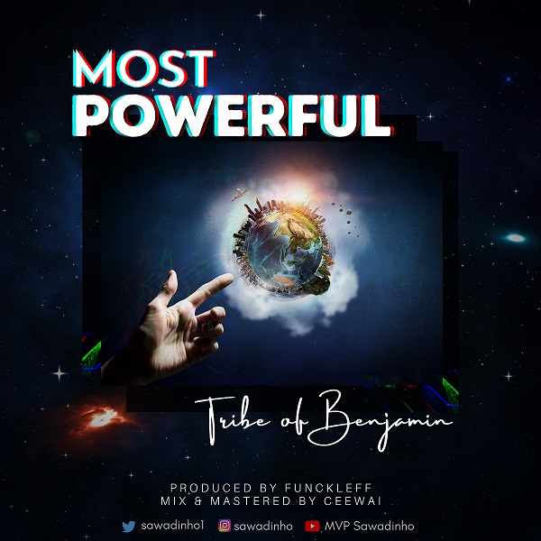 Music: Tribe Of Benjamin - Most Powerful