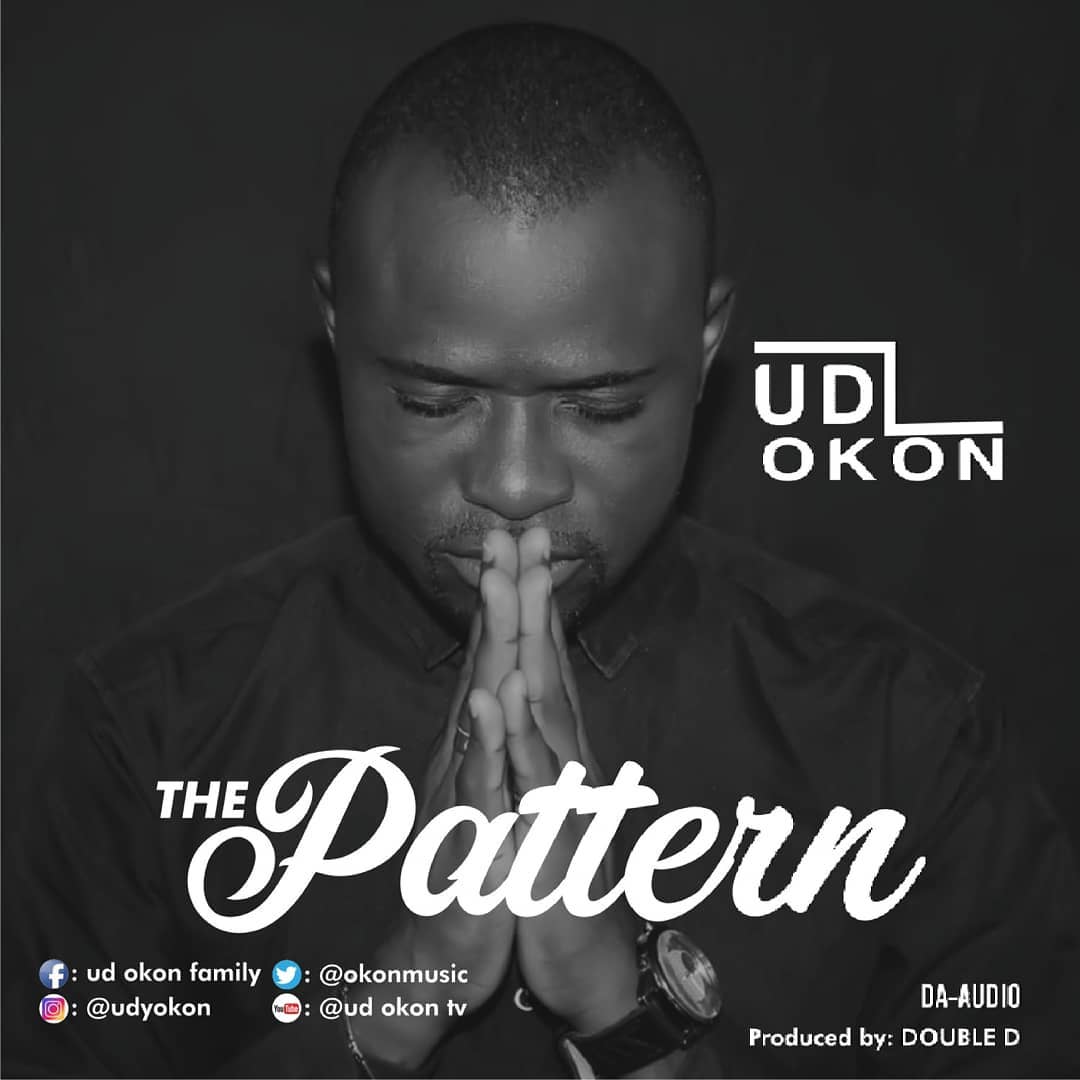 MUSIC: UD OKON - THE PATTERN