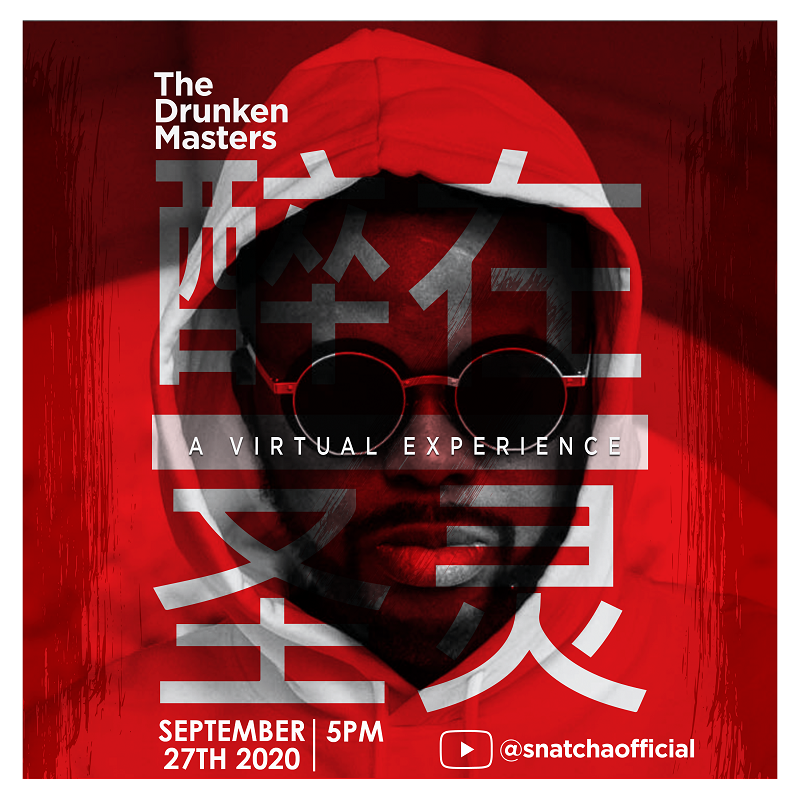 Snatcha of Rooftop MCs Presents "The Drunken Masters" - A Live Virtual Experience | Sunday 27th September