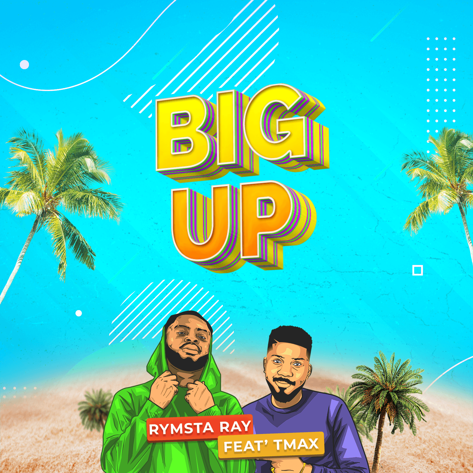 Rymsta Ray Has a new Jam 'BIG UP' Feat Tmax