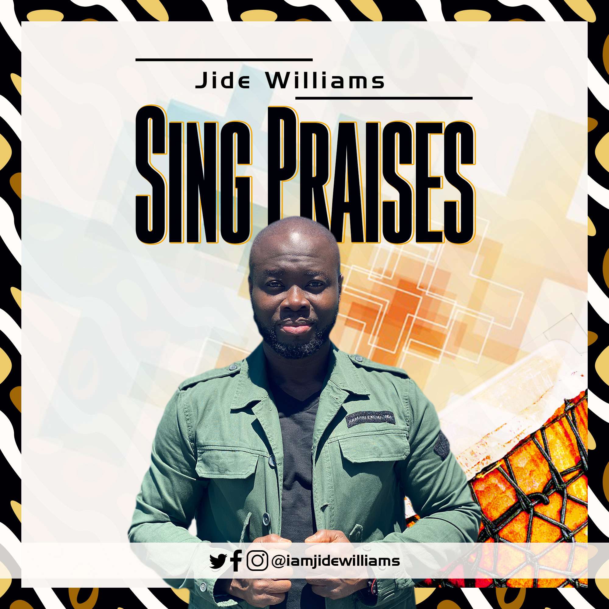 Jide Williams Drops Double Single ' Sing Praises & Jesus'