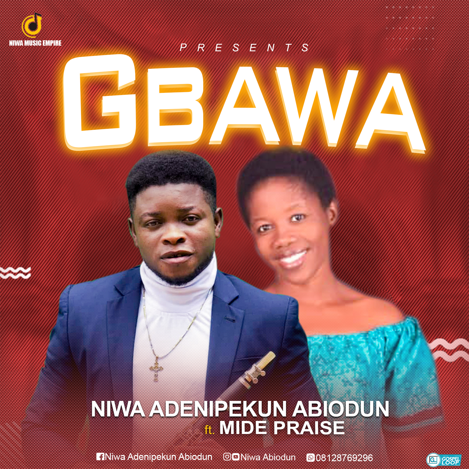 MUSIC: Gbawa - Niwa Abiodun ft. Mide Praise(mp3)