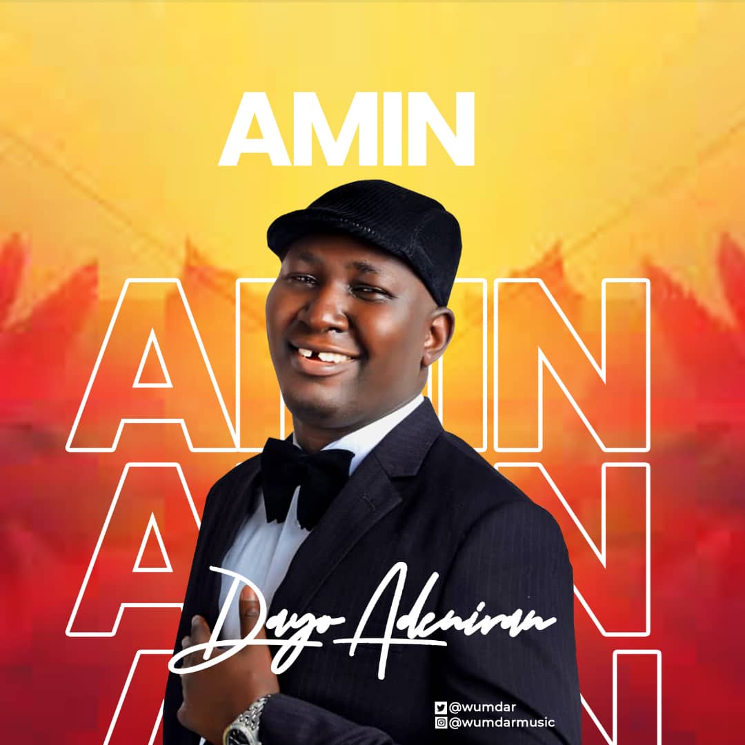 MUSIC: Dayo Adeniran – Amin