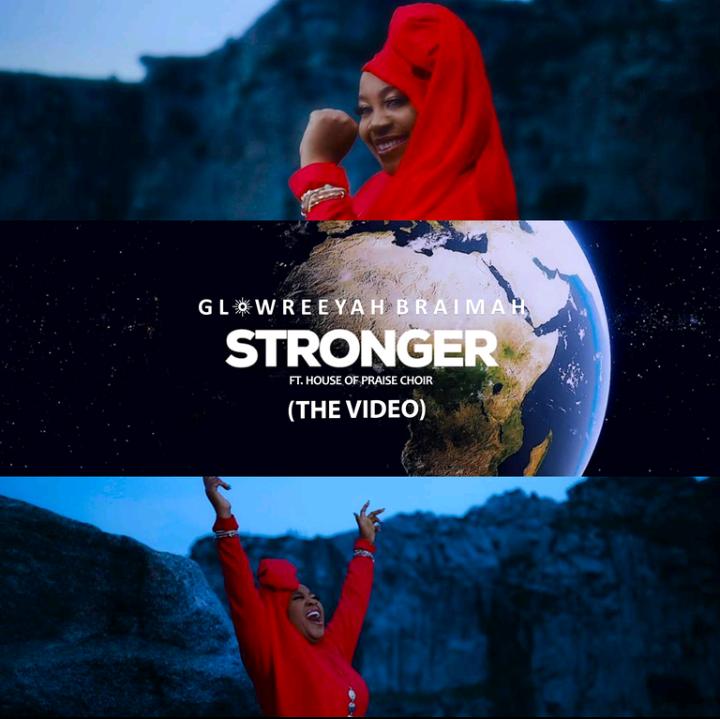Video: Glowreeyah Braimah | Stronger Feat. House Of Praise Choir