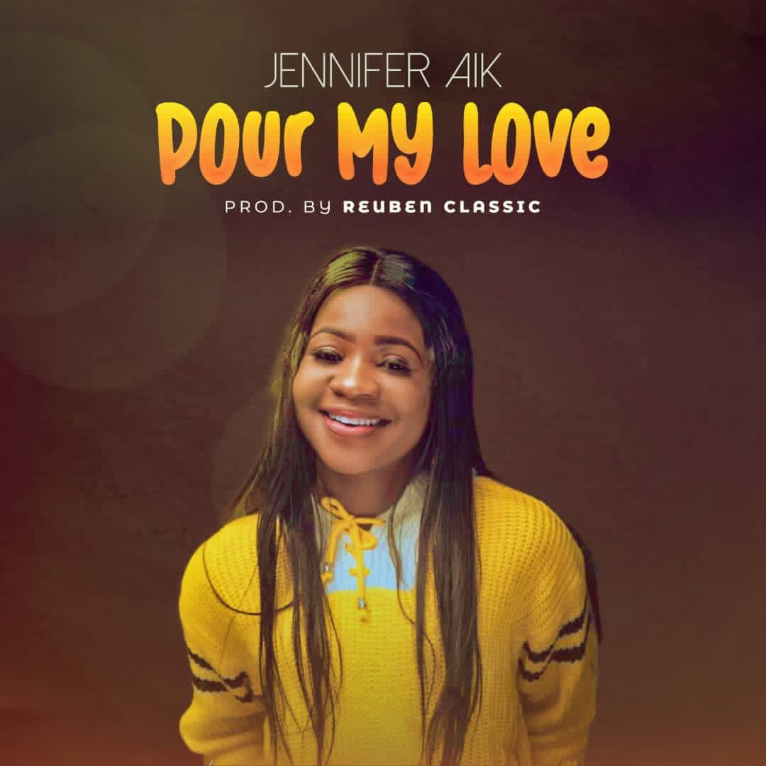 Music: Jennifer Aik - Pour My Love