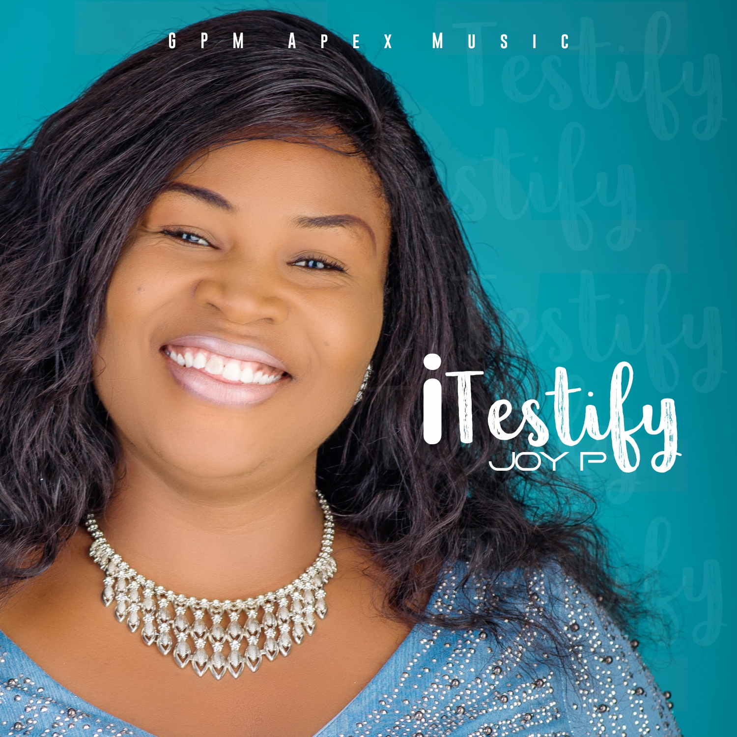 Music: Joy P - I Testify