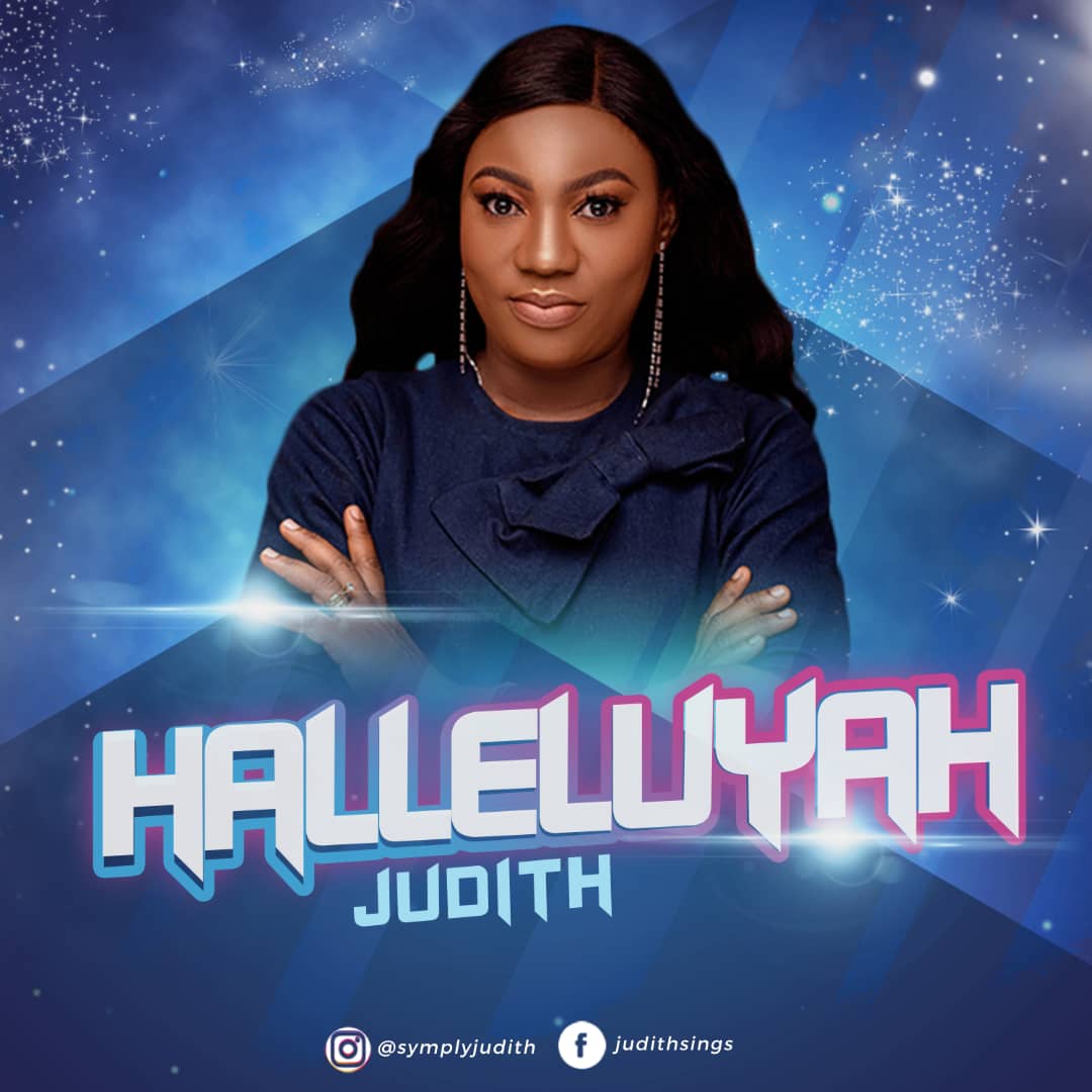 [Audio + Lyrics] Hallelujah By Judith