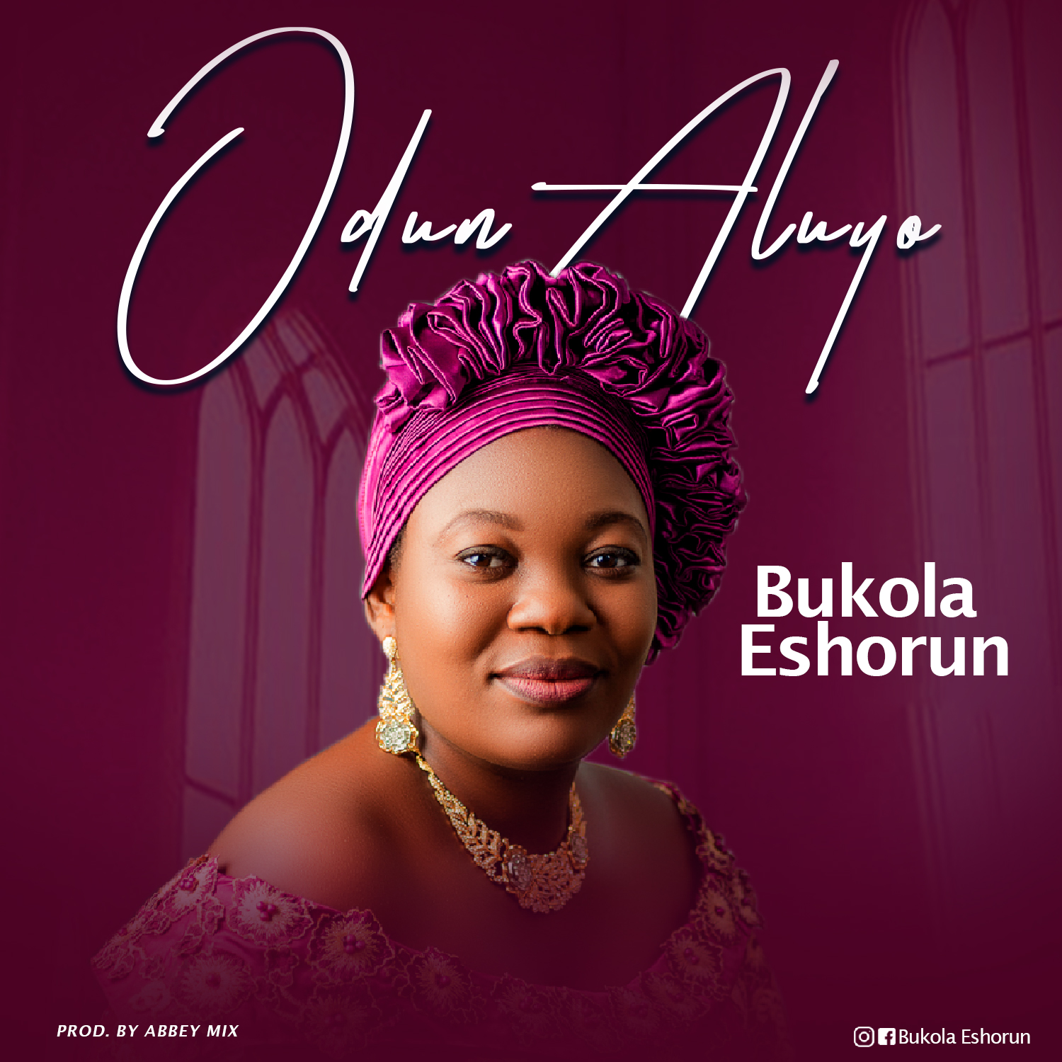 [MUSIC + LYRICS]: Odun Aluyo – Bukola Eshorun