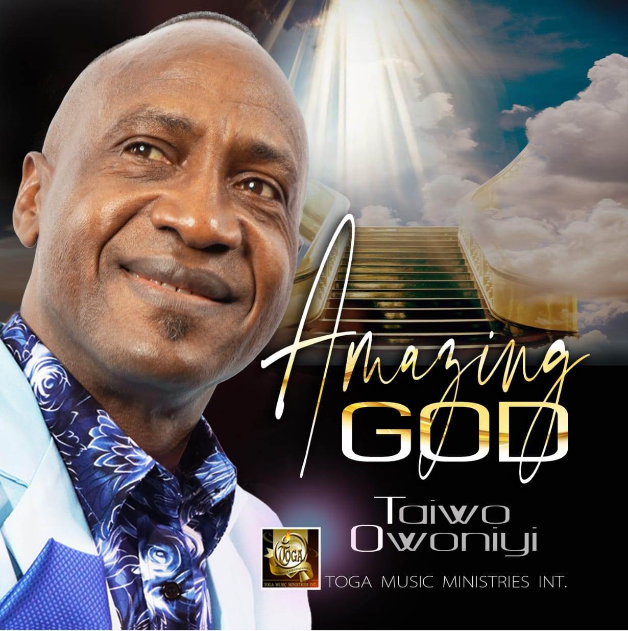 NEW: TAIWO OWONIYI DROPS NEW SINGLE “AMAZING GOD”