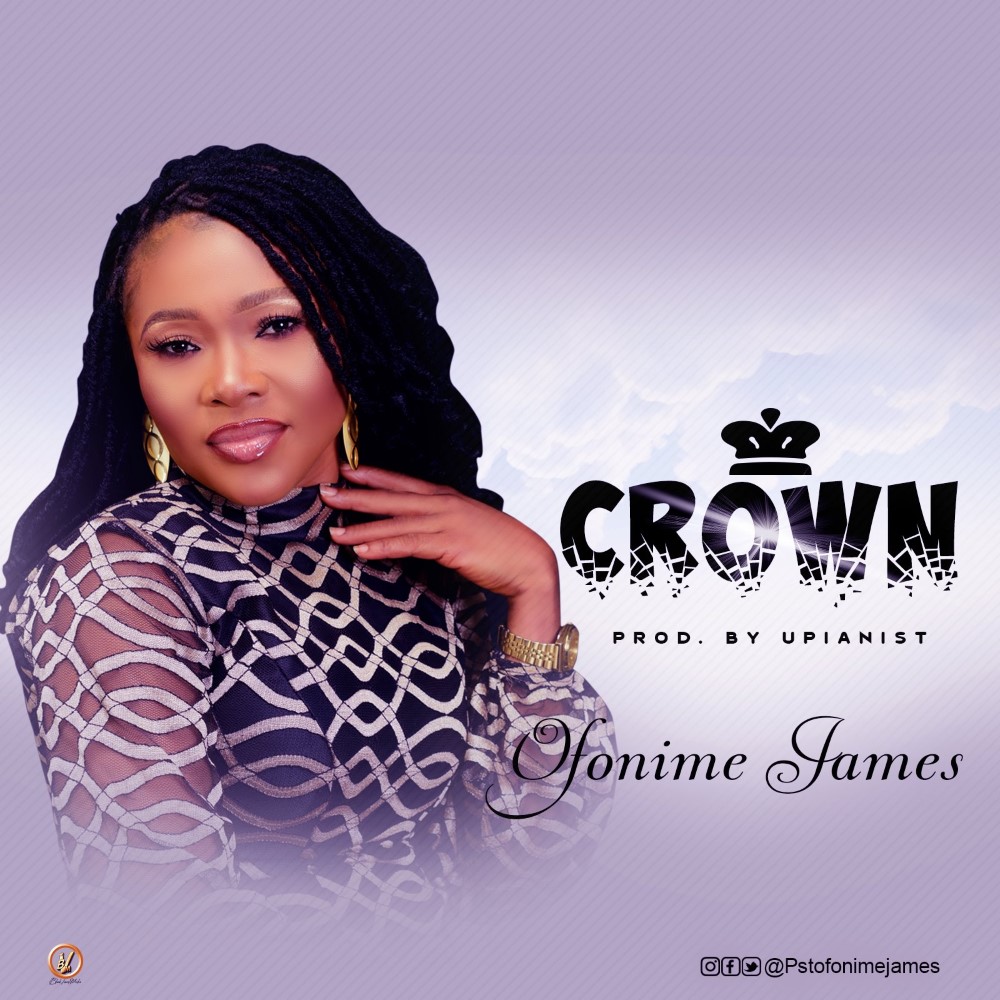 (AUDIO & VIDEO) Pastor Ofonime James Offers “CROWN”, A New Music