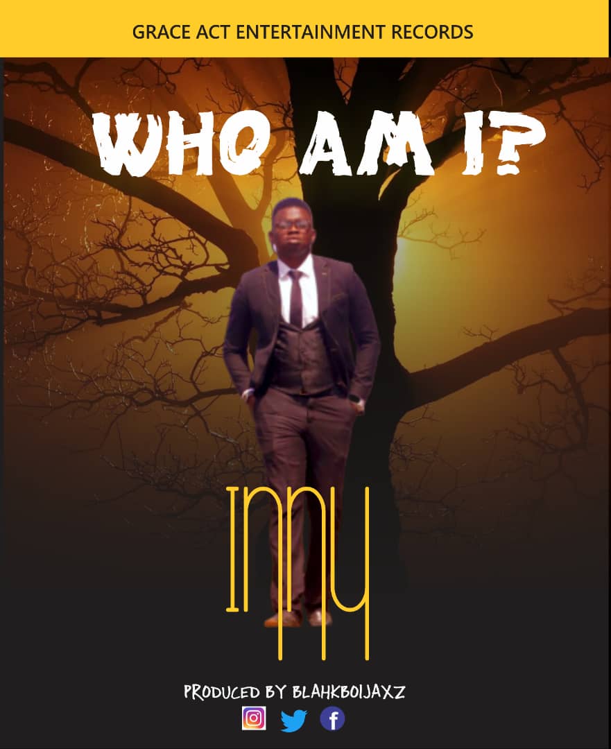 Abuja based Inny debuts with 'Who Am I'