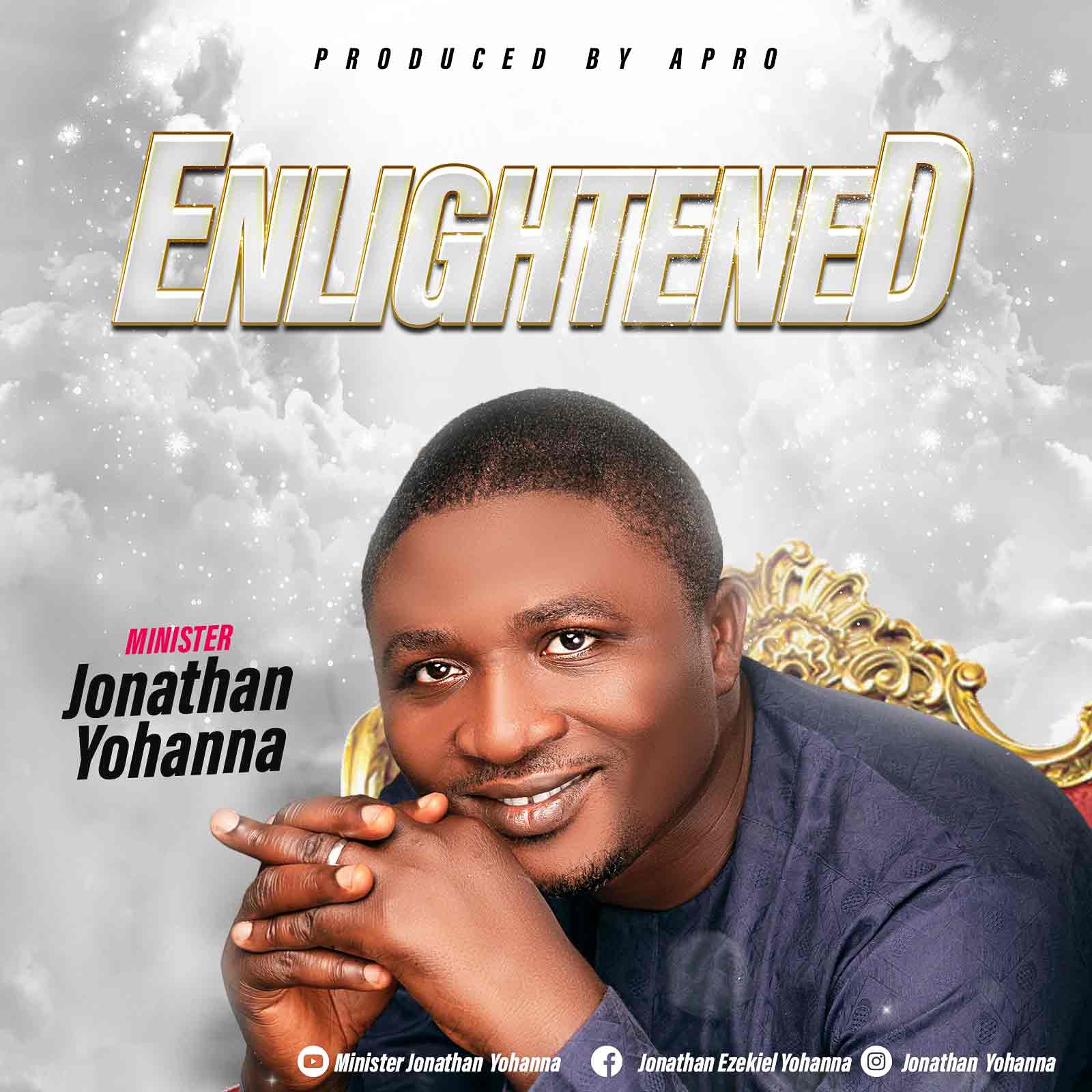 MUSIC: JONATHAN YOHANNA - ENLIGHTENED
