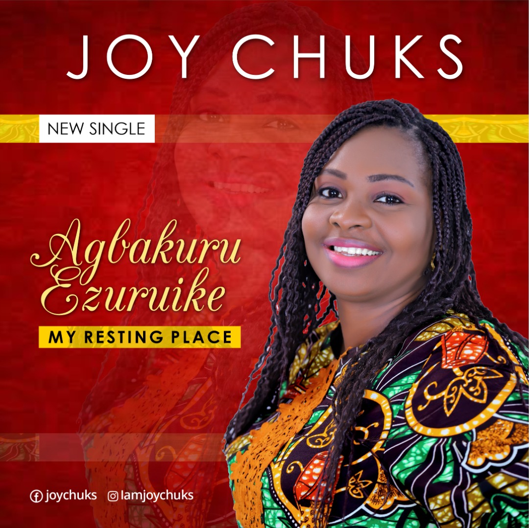 MUSIC: Joy Chuks - Agbakuru Ezuruike