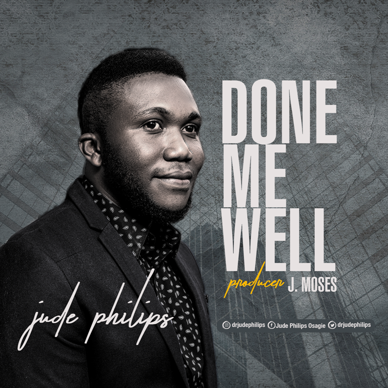 JUDE PHILIPS RELEASES NEW SINGLE "DONE ME WELL"