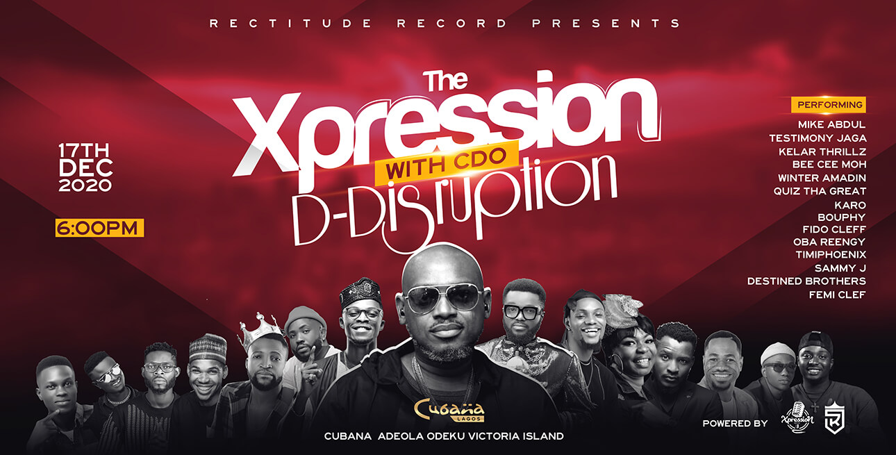 The Xpression with CDO' to light up Lagos this Dec | feat. Mike Abdul, Testimony Jaga,Others